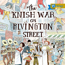 The Knish War on Rivington Stereet